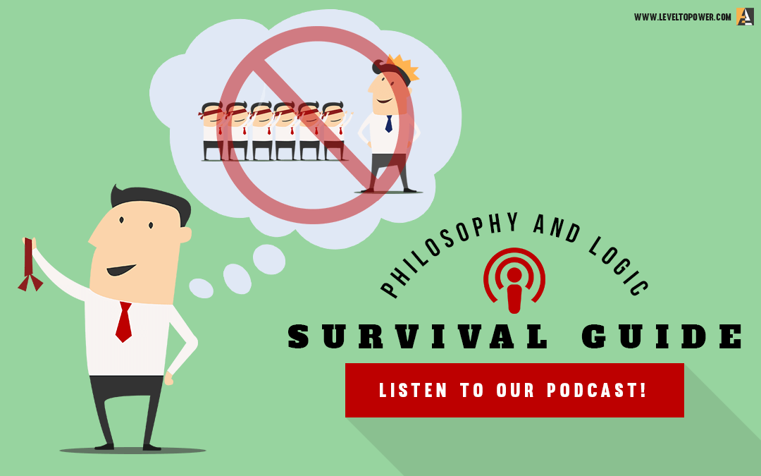 008: Philosophy and Logic Survival Guide