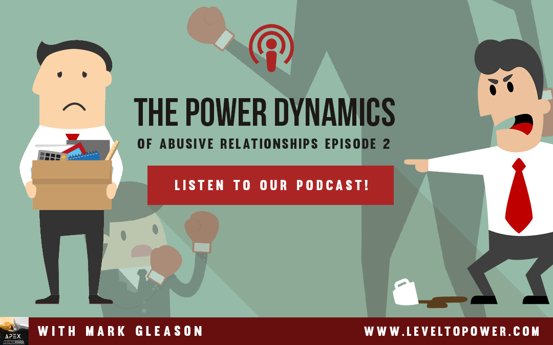 LTP 028 – The Power Dynamics of Abusive Relationships: Episode 2; A chat with Jim Luisi, Vinnie Wolski, Morell Maison